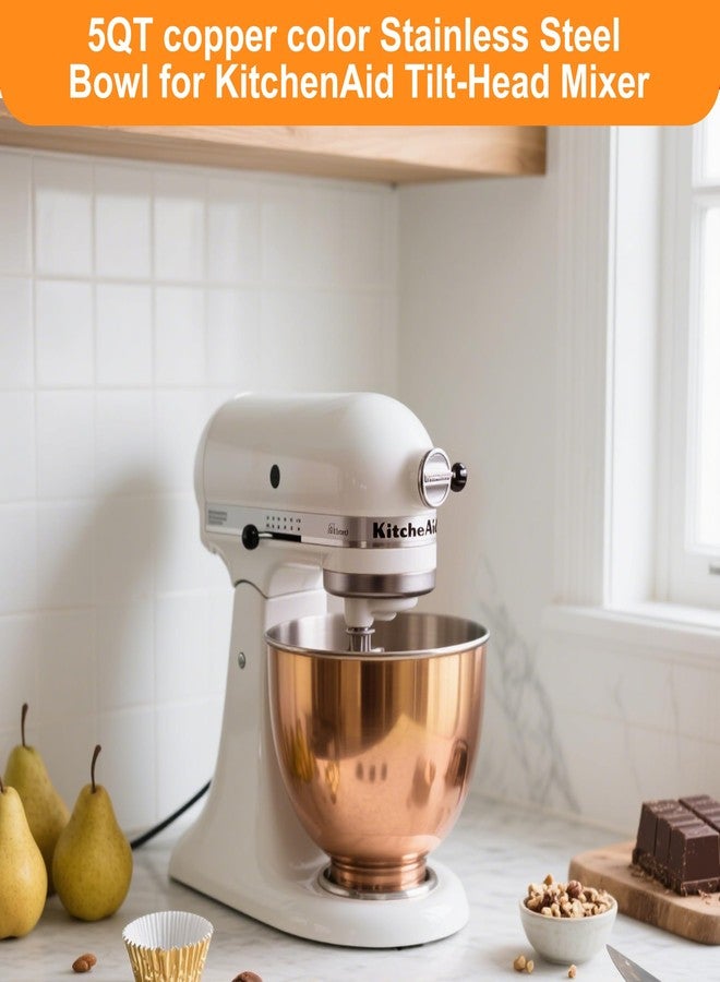 CHUDODO Copper Color Stainless Steel Mixer Bowl, Compatible with KitchenAid Series 4.5-5 QT Tilt-Head Mixers, Suitable for K45SS, KSM75, KSM90, KSM100, KSM150, Dishwasher Safe, Heavy Duty, No Residue - Image 4